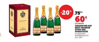 Hyper U Champagne aop brut vranken cuvée des fondateurs offre