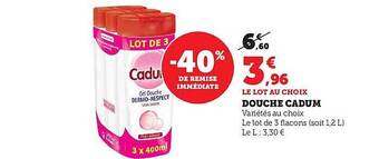 Hyper U Douche cadum offre