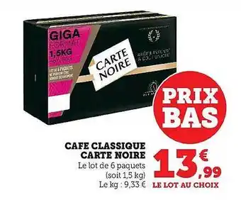 Hyper U Café classique carte noire offre