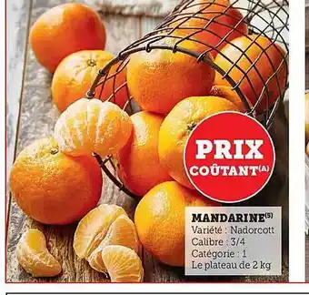 Hyper U Mandarine offre