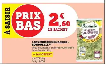 Hyper U 4 saveurs gourmandes - bonduelle offre