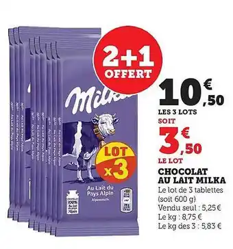 Hyper U Chocolat au lait milka offre