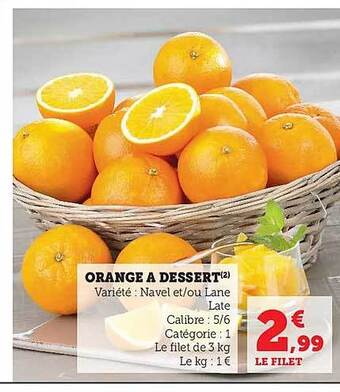 Hyper U Orange à dessert offre