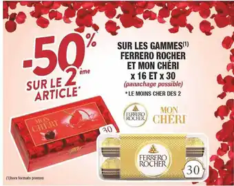 Migros Les gammes ferrero rocher et mon chéri x16 et x 30 offre