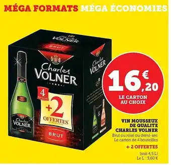 Hyper U Vin mousseux de qualité charles volner offre