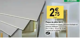 Tridôme Plaque de plâtre ba13 offre