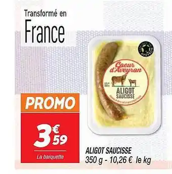 Netto Aligot saucisse offre