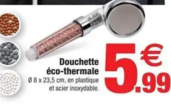 Bazarland Douchette eco-thermale offre