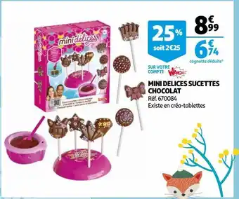 Auchan Mini delices sucettes chocola offre