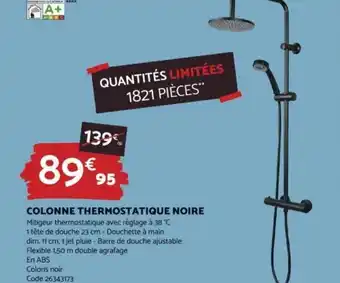 Bricomarché colonne Thermostatique Noire offre