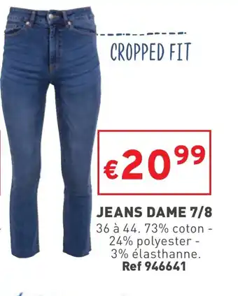 Trafic Jeans Dame7/8 offre