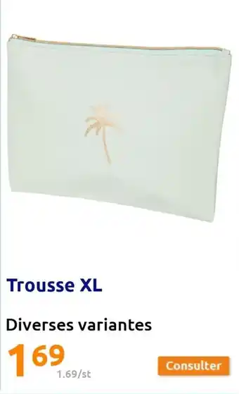Action Trousse XL offre
