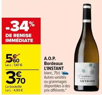 Carrefour A.o.p bodeaux l'instant offre