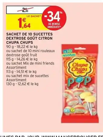 Intermarché Sachet de 10 sucettes dextrose goût citron chupa chups offre