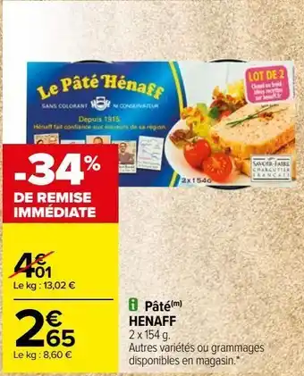 Carrefour Pate henaff offre