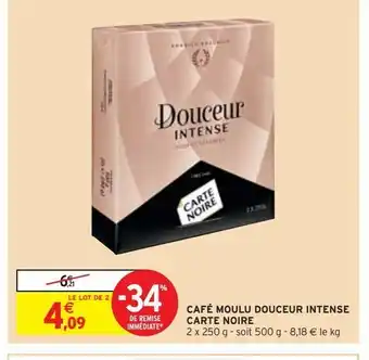 Intermarché Café moulu douceur intense carte noire offre