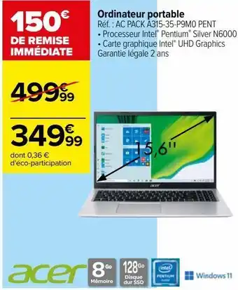 Carrefour Ordinateur portable ac pack a315-35-p9m0 pent offre
