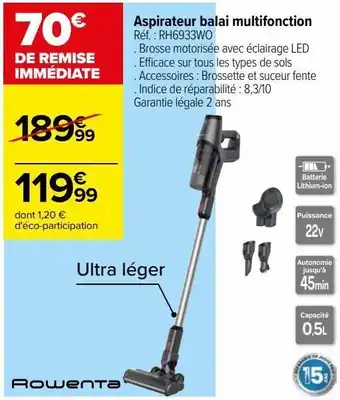 Carrefour Aspirateur balai multifonction rh6933wo offre