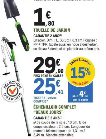 E.Leclerc Jardi Truelle de jardin échenilloir complet offre