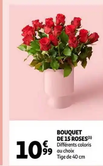 Auchan Bouquet de 15 roses offre