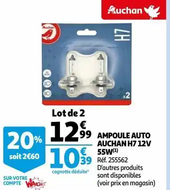 Auchan Lot de 2 ampoule auto auchan h7 12v 55w(1) offre