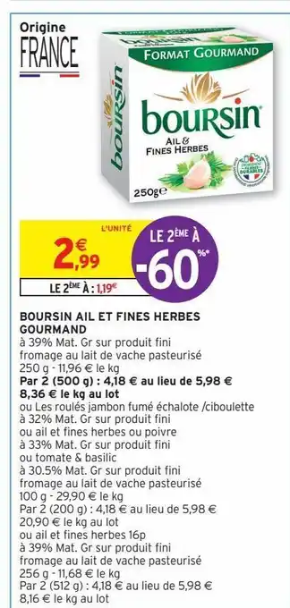 Intermarché Express Boursin ail et fines herbes gourmand offre