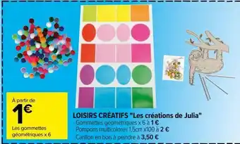 Carrefour Losiris créatifs ''les créations de julia'' offre