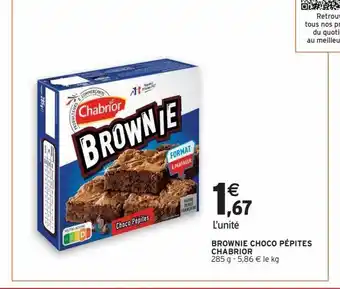 Intermarché Express Brownie choco pépites chabrior offre