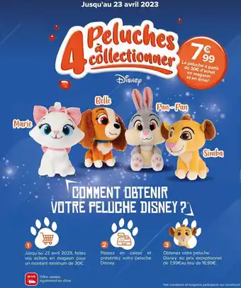Carrefour 4 peluhes à collectionner offre