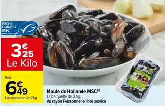 Carrefour Moule de hollande msc offre