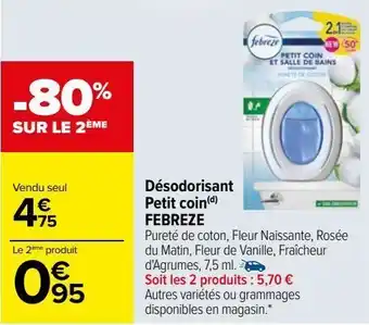 Carrefour Désodorisant petit coin febereze offre