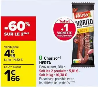 Carrefour Chorizo herta offre