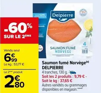 Carrefour Saumon fumée norvége delpierre offre