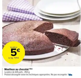 Carrefour Market Moelleux au Chocolat offre