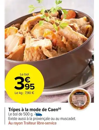 Carrefour Market Tripes à La Mode de Caen offre