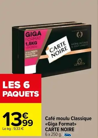 Carrefour Market Café Moulu Classique Carte Noire offre