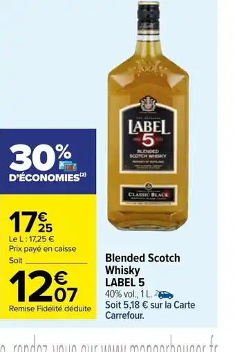 Carrefour Market Blended Scotch Whisky Label 5 offre