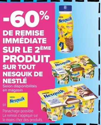 Carrefour Sur Tout Nesquik de Nestlé offre