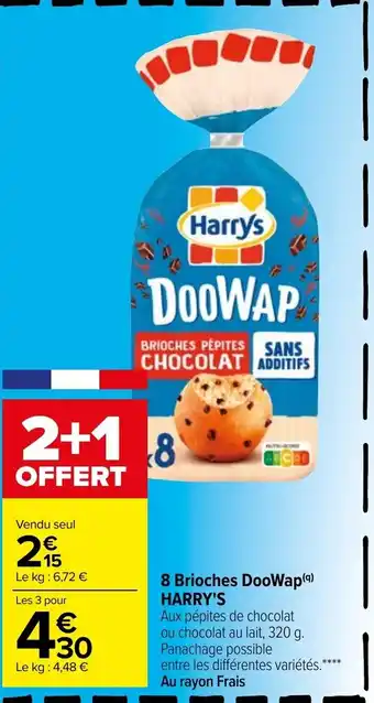 Carrefour 8 Brioches DooWap Harry's offre