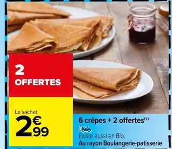 Carrefour 6 Crêpes + 2 Offertes offre