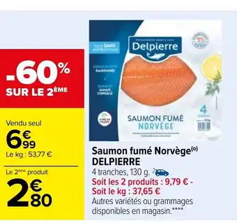 Carrefour Saumon Fumé de Norvège Delpierre offre