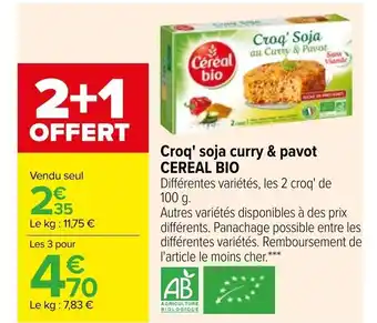 Carrefour Croq'Soja Curry & Pavot Cereal Bio offre