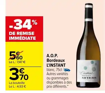 Carrefour A.O.P. Bordeaux L'Instant offre