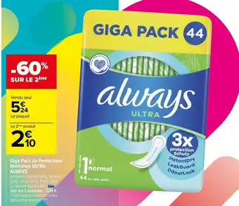 Carrefour Giga Pack de Protections Féminines Ultra Always offre