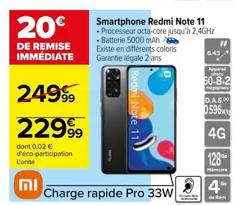 Carrefour Smartphone Redmi Note 11 offre
