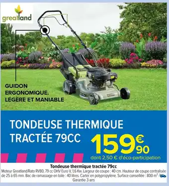 Carrefour Tondeuse Thermique Tractée 79cc offre