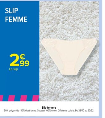 Carrefour Slip Femme offre