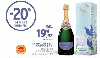 Intermarché Champagne brut demoiselle offre