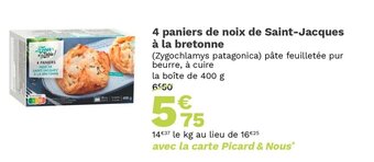 Picard 4 Paniers de Noix de Saint-Jacques a La Bretonne offre