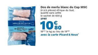 Picard Dos de Merlu Blanc du Cap MSC offre